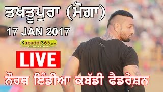 Takhtupura Sahib (Moga) North Federation Kabaddi Cup 17 Jan 2017 