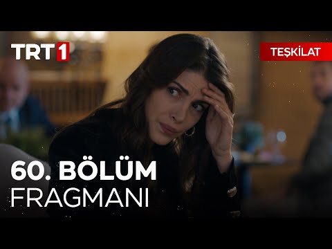 Teşkilat 60. Bölüm Fragmanı                                                                                                                                                                                                                               