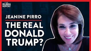 The Real Donald Trump That The Media Won't Show You (Pt. 3)| Jeanine Pirro | POLITICS | Rubin Report