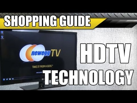 Newegg TV: HDTV Technology Guide