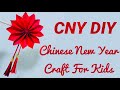 Easy Craft Ideas For Chinese New Year