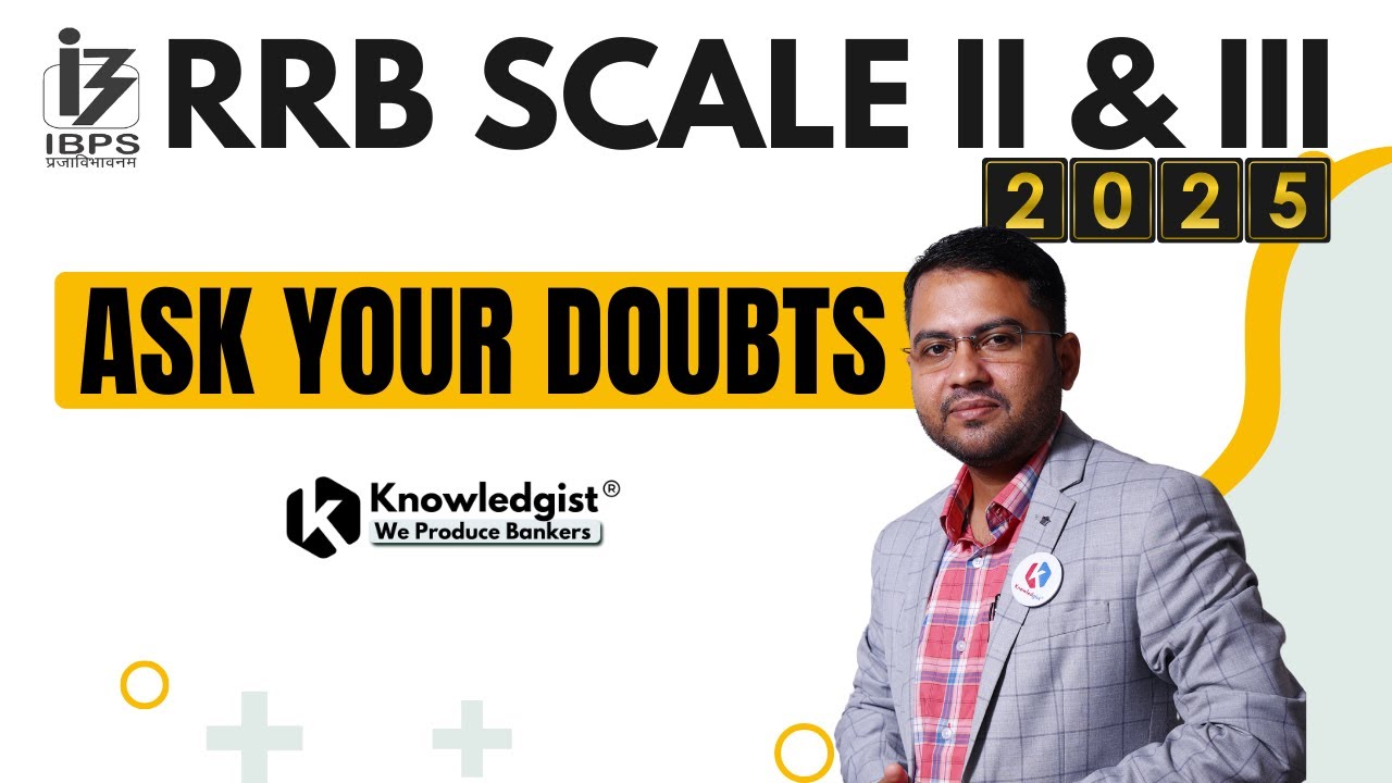 IBPS RRB Scale II & III 2025 | Ask Your Dobts Who Served 3+ Years in RRB