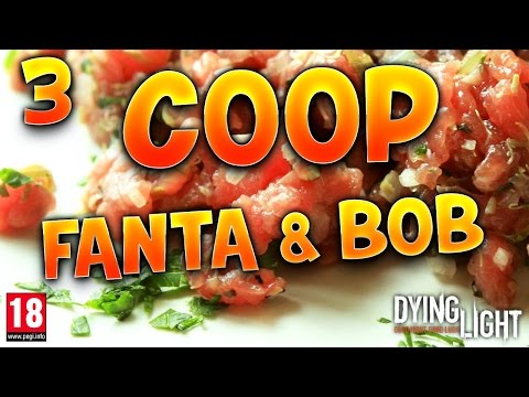 Fanta et Bob dans Dying Light - Ep.3 - Coop Zombies & Parkour