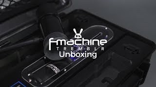 F-machine Tremblr Unboxing