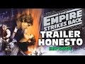 Trailer Honesto- Star Wars The Empire Strikes Back video download