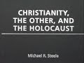 Christianity, the Holocaust and 
