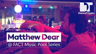Matthew Dear - Live @ FACT Music Pool Series, WetYour Self, Barcelona 2016