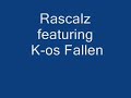 Rascalz Featuring K-os Fallen