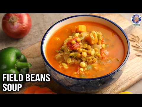 Easy Bean Soup | How To Make Split Field Beans Soup in Pressure Cooker? | Chef Varun