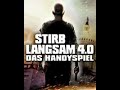 Stirb Langsam 4.0 - Das Handyspiel (PREVIEW)