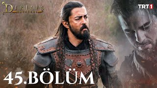 watch dirilis ertugrul episode 45