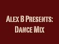 Dance Mix (House/ Electro Punk/ break beat) Dance Mix (House/ Electro Punk/ break beat)