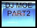dj moe messing around for fun on fl 7