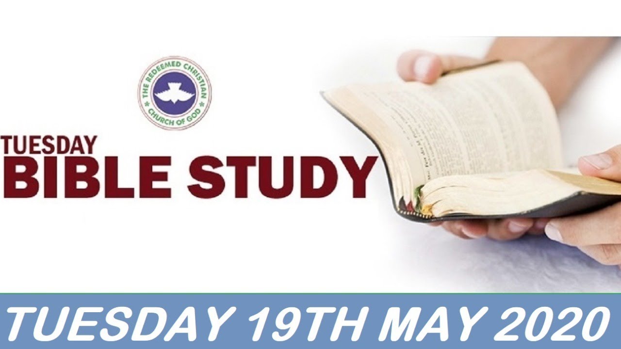 RCCG 19th May 2020 Bible Study with Pastor E. A. Adeboye