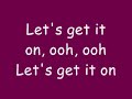 Lets Get It On
