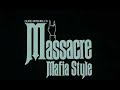 Massacre Mafia Style [1978] trailer