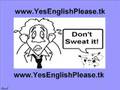 videos de English lesson: Episode 2 - Don't sweat it!