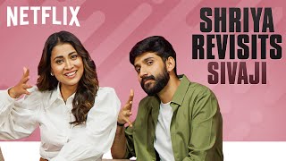 Shriya Saran Revisits Sivaji ft Kishen Das  Netfli