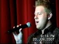 Kevin Chase 2007 - \"You Raise Me Up\"
