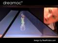 Dreamoc 3D display system.