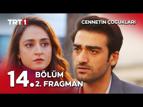 Cennetin Çocukları 14. Bölüm 2. Fragmanı                                                                                                                                                                                                                  