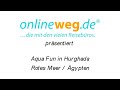 Aqua Fun in Hurghada / Rotes Meer / Ägypten by onlineweg.de