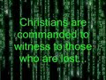 The Christian Matrix - You do what you Believe The Christian Matrix - You do what you Believe