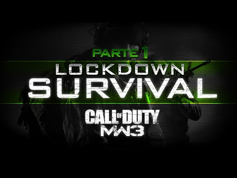 MW3 Survival: Lockdown - Parte 1