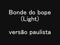 Dinho da vp  bonde do bope (light)