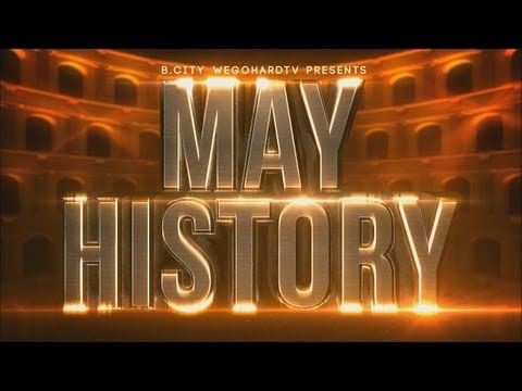 WEGOHARDTV PRESENTS | MAY HISTORY | TRAILER MAY 26TH