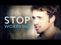 Stop Worrying Stop Worrying