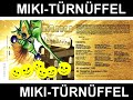 MIKI - T�RN�FFEL