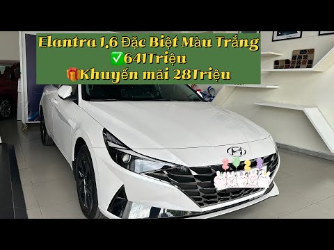 Elantra 1.6 Đặc Biệt 2023 màu trắng | Khuyến mãi 28Triệu | Giá bán: 641Triệu #elantra #otogiare