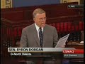 Sen. Dorgan asks that History be your guide.