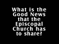 Episcopal gospel faith church evangelism