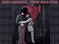 L'AMORE NON SI SPIEGA - Sergio Cammariere