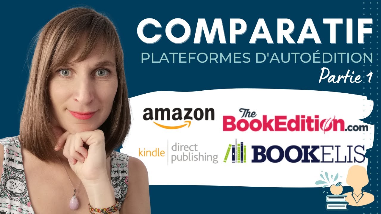 📊 Comparatif : Amazon KDP, TheBookEditon, Bookelis 📖 - Partie 1