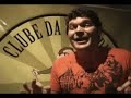 Clube da Com�dia Stand-up - Teaser novo
