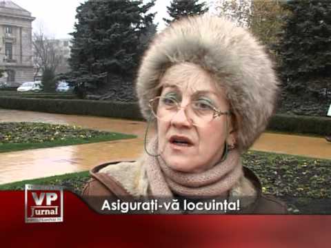 Asiguraţi-vă locuinţa!