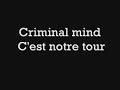 Criminal mind - c'est notre tour