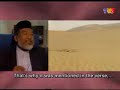 this famous documentary on the life of the prophet muhammad was aired by malaysian tv station [tv3] during the ramadhan. it follows the footsteps of rasullullah s.a.w tracking the places the prophet had visited.
