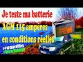 TEST Batterie Auxiliaire AGM 115 ah : La meilleure pour la CarLife ?