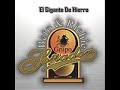 GRUPO SONADOR-EL GIGANTE DE HIERRO