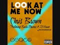 Chris Brown-Look At Me Now Instrumental with hook (Prod. By Diplo and AfroJack ) + Free Download