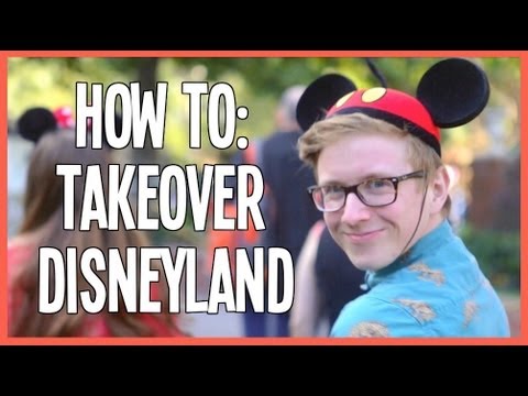 HOW TO: Take Over Disneyland