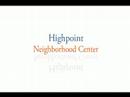 neighborhood house   high point neighborhood center