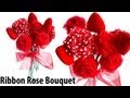 DIY Ribbon Roses/Flower Bouquet