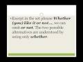 Common Mistakes in English - WHETHER - Lesson 7a 3