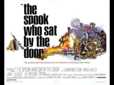 The Spook Who Sat By the Door (1973) | THE LABOR FILM DATABASE