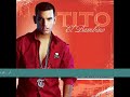 Tito El Bambino (06-.Ultimo Abrazo ) Tito El Bambino (06-.Ultimo Abrazo )